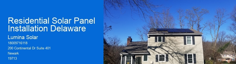 Residential Solar Panel Installation Delaware